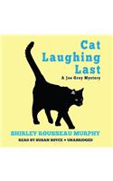Cat Laughing Last