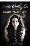 Kate Gallagher and the Bexus Prophecy