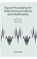 Signal Processing for Telecommunications and Multimedia