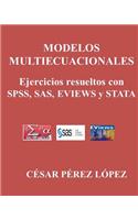 Modelos Multiecuacionales. Ejercicios Resueltos Con Spss, Sas, Eviews Y Stata