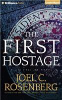 First Hostage