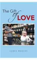 Gift of Love