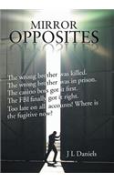 Mirror Opposites: (English)