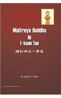 Maitreya Buddha in I-Kuan Tao