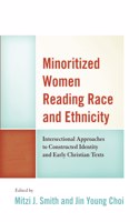 Minoritized Women Reading Race and Ethnicity