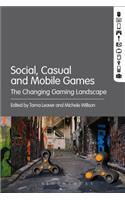 Social, Casual and Mobile Games