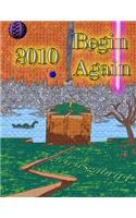 2010 Begin Again
