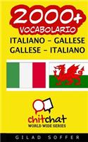 2000+ Italiano - Gallese Gallese - Italiano Vocabolario