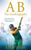 AB de Villiers - The Autobiography