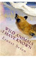 Wild Animals I Have Known