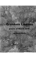Drunken Leaves