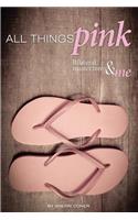 All Things Pink: Bilateral Masectomy & Me(English)