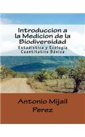Introduccion a la Medicion de la Biodiversidad