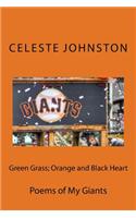 Green Grass; Orange and Black Heart