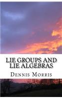 Lie Groups and Lie Algebras