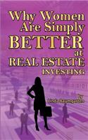 Why Women Are Simply Better At Real Estate Investing