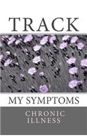 Track My Symptoms - Chronic Illness