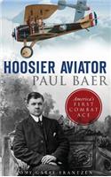 Hoosier Aviator Paul Baer