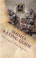 Shisha Rating Guide