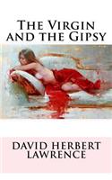 Virgin and the Gipsy David Herbert Lawrence