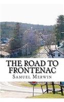 The road to Frontenac