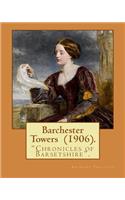 Barchester Towers (1906). By