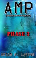Amp Phase 3