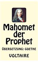 Mahomet der Prophet: (German)