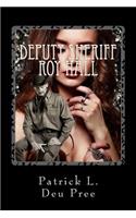 Deputy Sheriff Roy Hall