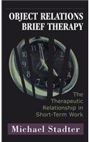 Object Relations Brief Therapy
