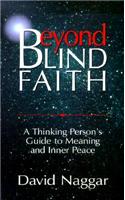 Beyond Blind Faith