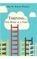 Thriving...One Week at a Time