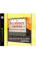 The Deliberate Church