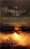 Language Of My Imagination