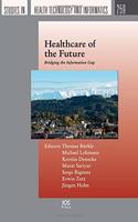 Healthcare of the Future