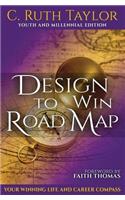 Design to Win Road Map