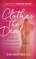 Clothes the Deal
