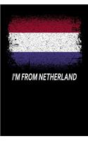 I'm From Netherland