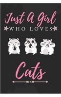 Just a Girl Who Love Cats