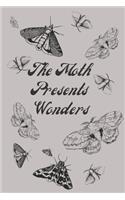 The Moth Presents Wonders