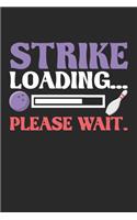 Strike Loading