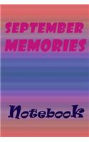 September Memories Notebook, New Year Gift, Gift For friends