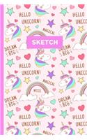Sketch: A Magical Unicorn Sketch Book for fans of Cupcakes, Doodles, Llamas, Caticorns and Rainbows - A Fun Art book for Elementary, Middle School and High 