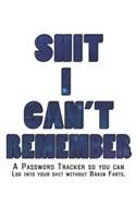 Shit I Can't Remember