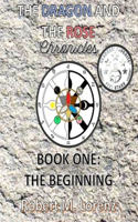 Dragon and the Rose Chronicles