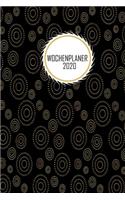 Wochenplaner 2020: Goldene Kreise auf schwarzem Hintergrund Design - Jahresplaner von Januar bis Dezember