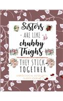 Unbiological Sister Gifts Guided Journal