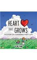 A Heart That Grows