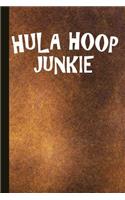Hula Hoop Junkie