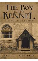 The Boy in the Kennel